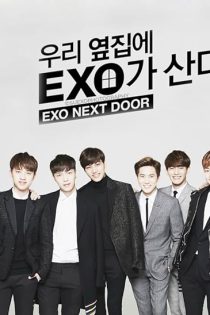 دانلود سریال 2015 EXO Next Door