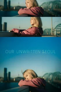 دانلود سریال Our Unwritten Seoul